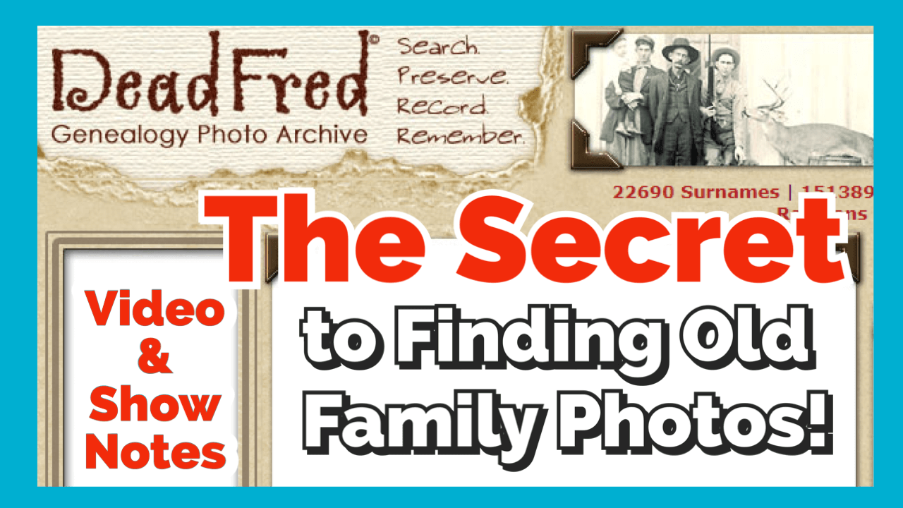 The Secret to Finding Old Family Photos